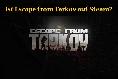 escape from tarkov kaufen steam