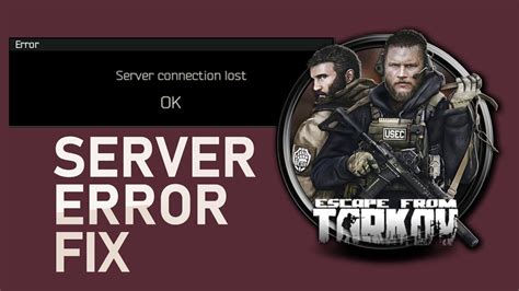 escape from tarkov server issues