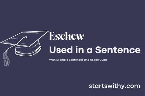 Eschew Sentence Examples