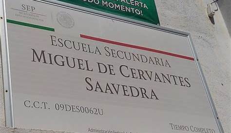 Escuela Secundaria Diurna No. 62 Miguel De Cervantes S. - Centro de