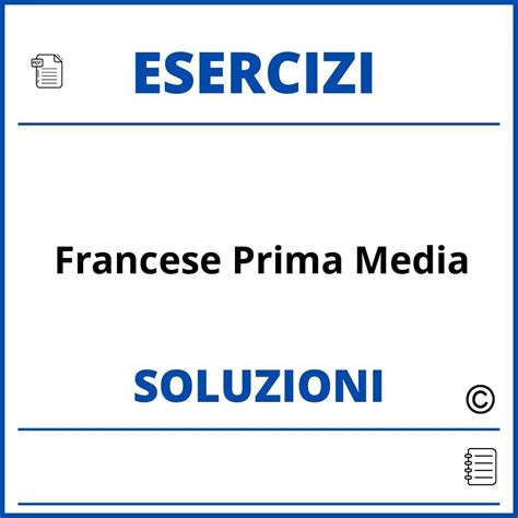esercizi francese prima media pdf
