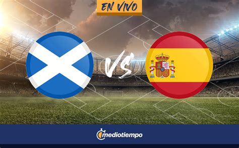 españa vs escocia hoy