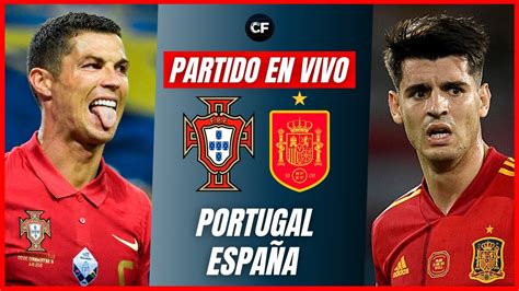 españa vs portugal en vivo