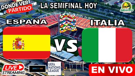 espana vs italia en vivo
