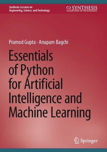 essentials of python for artificial intelligence and machine learning pdf