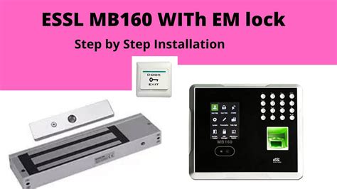 Essl Em Lock Installation