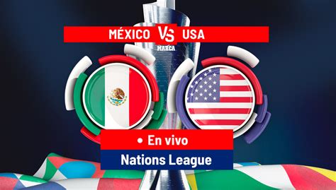 estados unidos vs mexico hoy