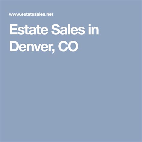 estate sales denver co area
