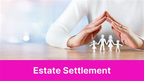 Estate Settlement Scotiabank