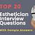 esthetician interview questions and answers