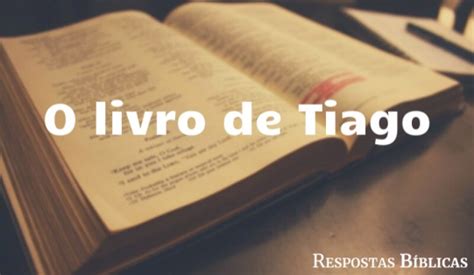 estudo sobre o livro de tiago