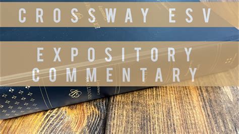 Latest Esv Expository Commentary Review New