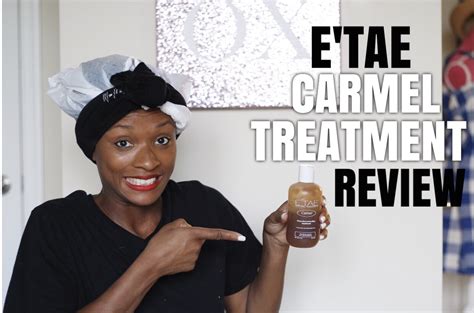 etae caramel treatment reviews