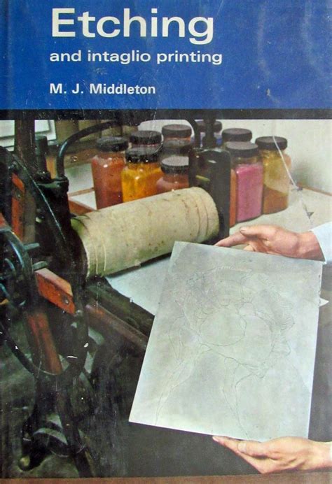 <h4>Etching and Intaglio</h4>