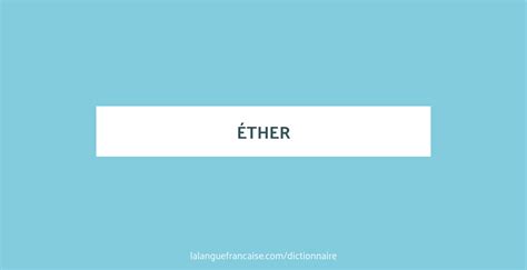 Ether Def Francais