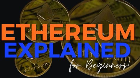 The Ethereum Simple Explanation For New Style