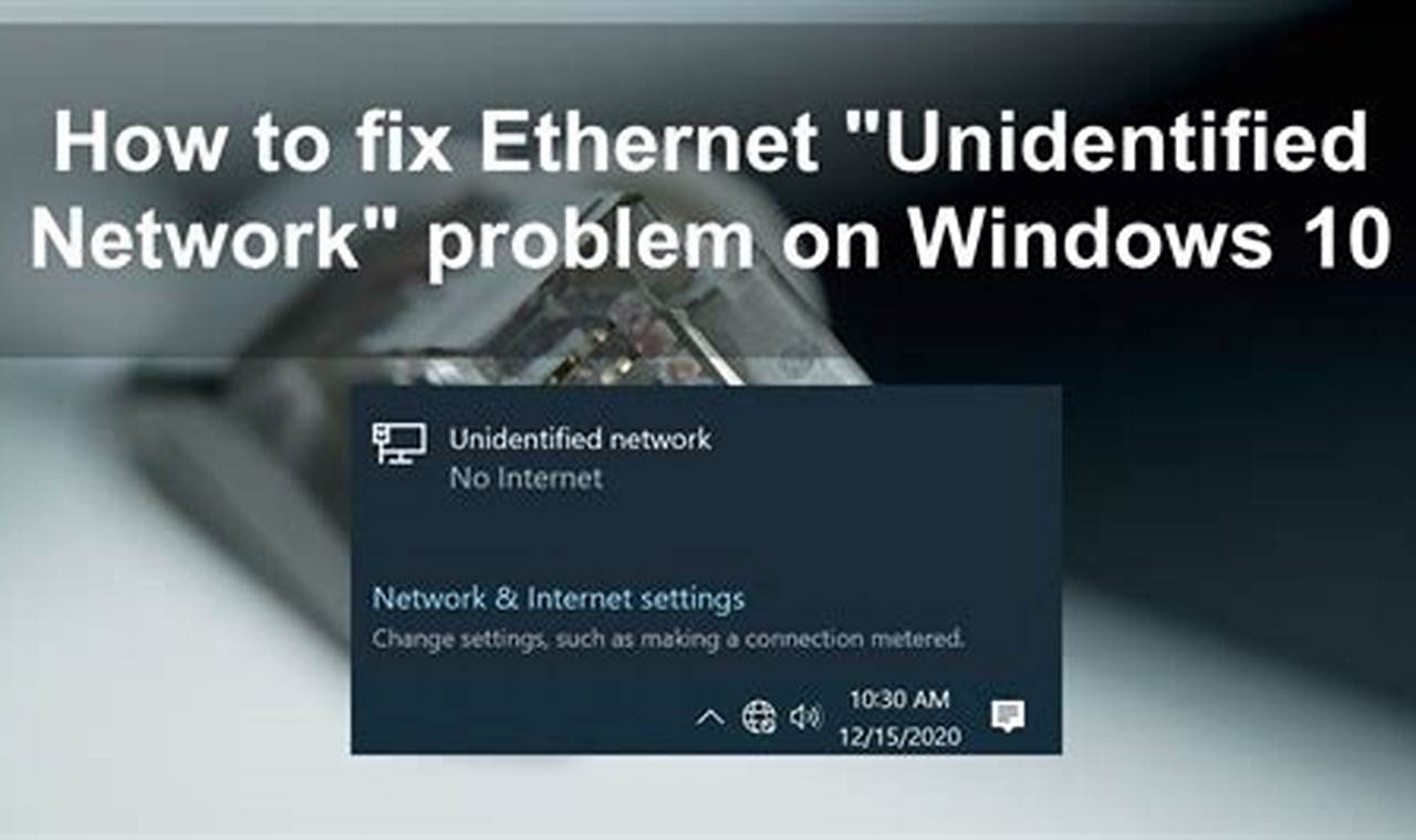 ethernet unidentified network