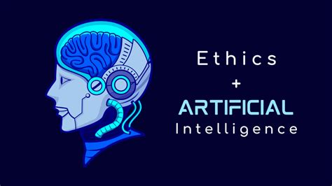ethical use of artificial intelligence