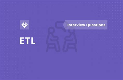 Etl Interview Questions For 7 Years Experience