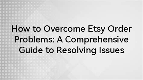 Etsy Issues With Order