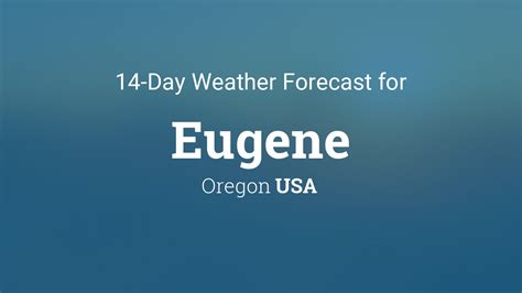 eugene 14 day forecast