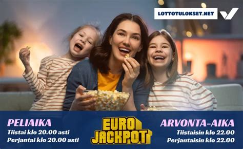 eurojackpot ja perjantai jokeri tulokset