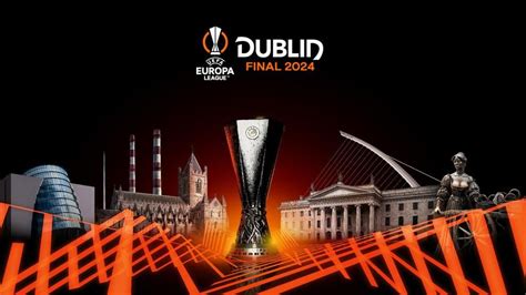 europa league final dublin 2024