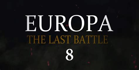 europa the last battle episode 8