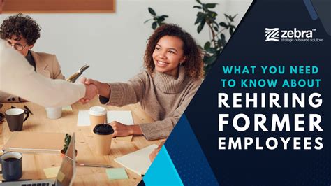 evaluating the need for rehiring a former employee