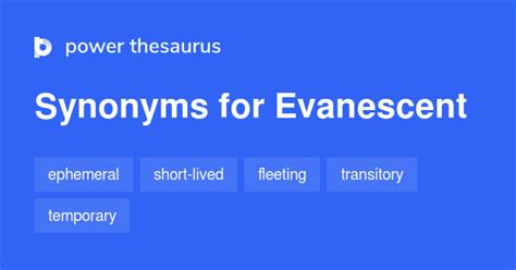 evanescent synonym and antonym