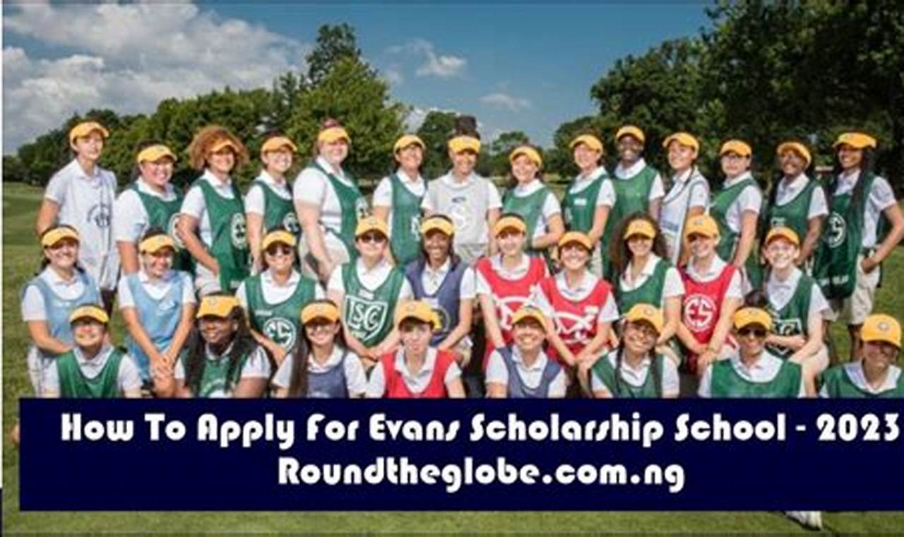evans scholarship schools