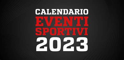 eventi sportivi giugno 2023