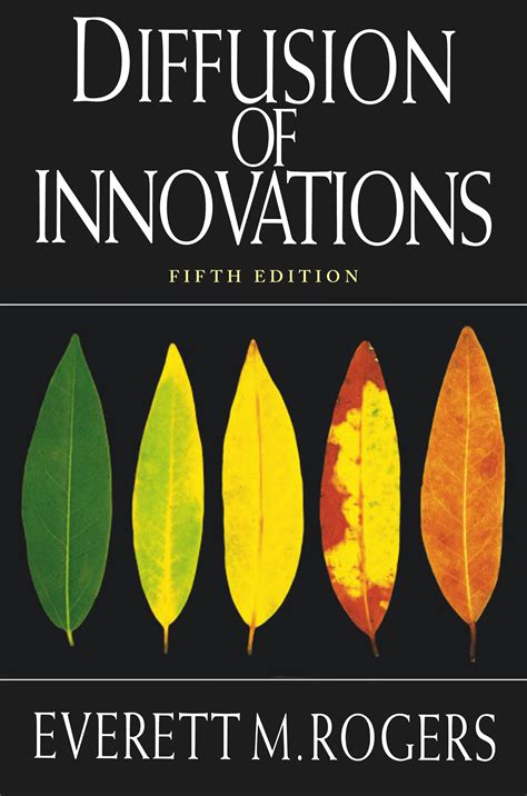 everett rogers 1962 diffusion of innovations