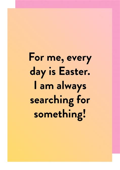 every day is easter