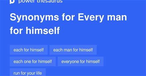 every man for himself synonym