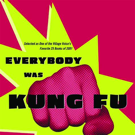 everybody was kung fu