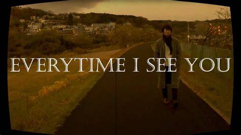 [コンプリート！] everytime i see you i love you more quotes 296496Everytime i