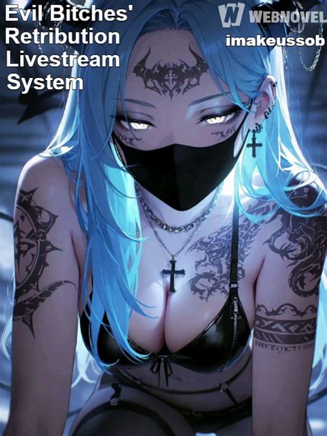 evil bitches