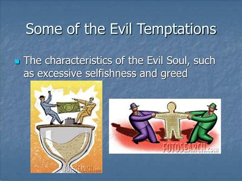 evil temptations
