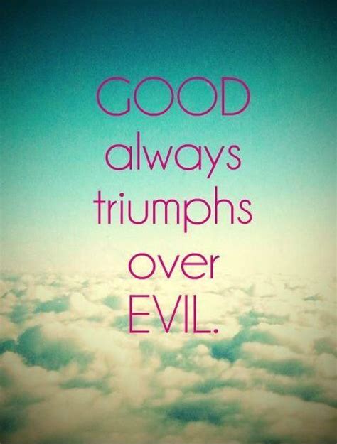 evil triumphs over good quotes