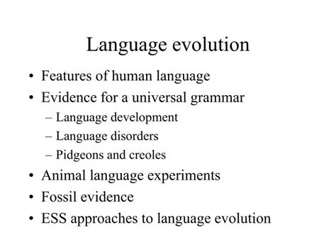 Evolution of Language
