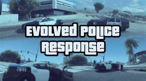 evolved police response gta 5