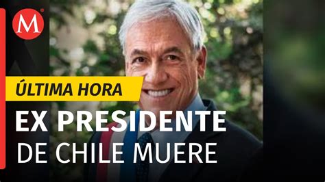 ex presidente de chile muere