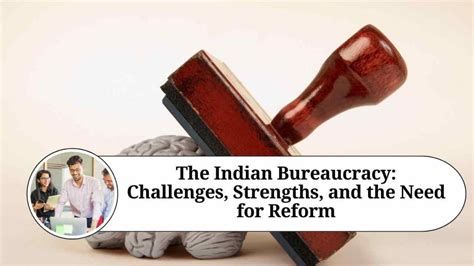 examine the role of bureaucracy in india