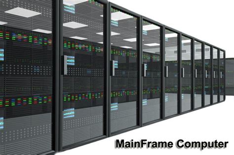 Example Of Mainframe Computer