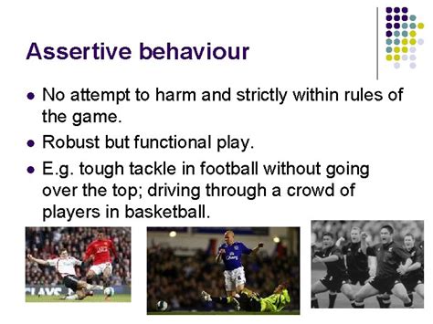 examples of assertive behaviour in sports