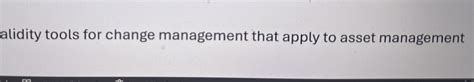 examples of change management validity tools