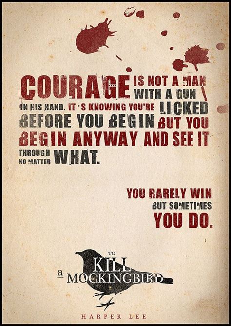 examples of courage in to kill a mockingbird quotes
