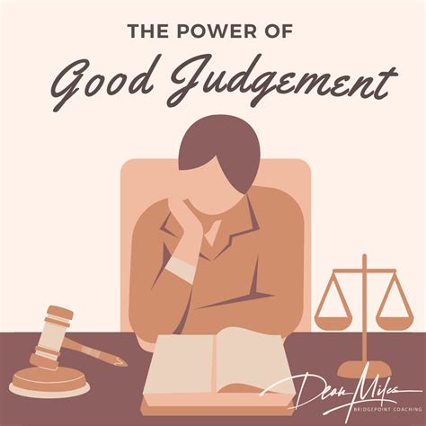 examples of good judgment in the workplace