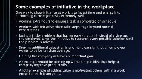 examples of initiative in the workplace
